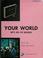 Cover of: Your world; let's go to school