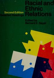 Cover of: Racial and ethnic relations by Bernard E. Segal