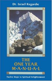 Cover of: The One Year Manual: Twelve Steps to Spiritual Enlightenment