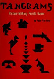 Cover of: Tangrams: picture-making puzzle game.