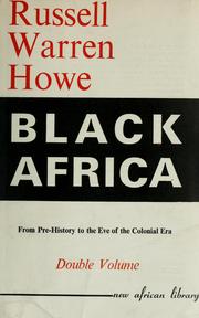 Cover of: Black Africa: Africa south of the Sahara from pre-history to independence.