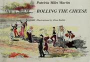 Cover of: Rolling the cheese.