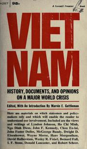 Cover of: Vietnam: history, documents, and opinions on a major world crisis