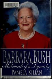 Cover of: Barbara Bush by Pamela Kilian