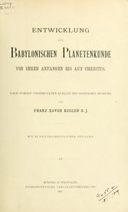 Cover of: Sternkunde und Sterndienst in Babel: assyriologische, astronomische und astral-mythologische Untersuchungen