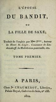 Cover of: L'épouse du bandit, ou La fille de Saxe