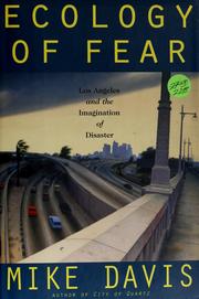 Cover of: Ecology of fear: Los Angeles and the imagination of disaster