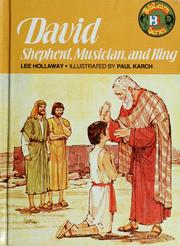 Cover of: David; Shepherd, Musician, King by Lee Hollaway