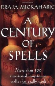 Cover of: Century of Spells by Draja Mickaharic