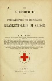 Cover of: Zur Geschichte der internationalen und freiwilligen Krankenpflege im Kriege