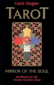 Cover of: Tarot: Mirror of the Soul : Handbook for the Aleister Crowley Tarot
