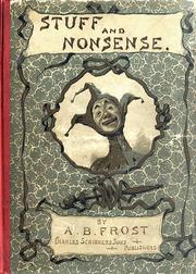 Cover of: Stuff & nonsense. by A. B. Frost