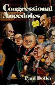 Cover of: Congressional anecdotes by Paul F. Boller