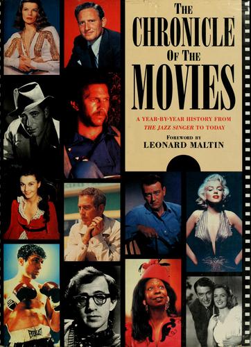Chronicle of the Movies by Leonard Maltin
