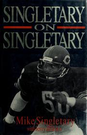 Cover of: Singletary on Singletary by Mike Singletary
