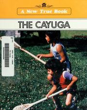 Cover of: The Cayuga by Jill Duvall