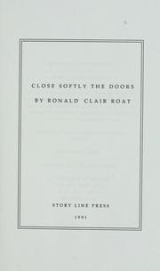 Cover of: Close softly the doors