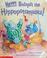 Cover of: Never babysit the hippopotamuses!