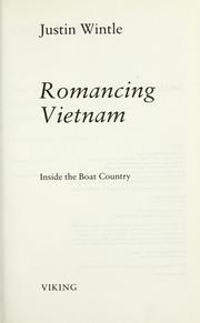 Cover of: Romancing Vietnam: inside the boat country