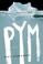 Cover of: Pym
