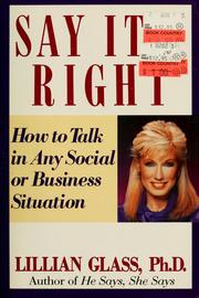 Cover of: Say it-- right by Lillian Glass