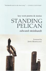 Cover of: Standing Pelican: Key West Poems & Stories | 