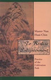 Cover of: To realize enlightenment: practice of the cultivation path