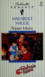 Cover of: Mad About Maggie (Fabulous Father) by Adams