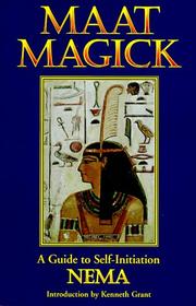 Cover of: Maat Magick: A Guide to Self-Initiation