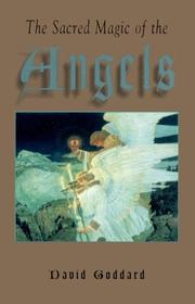 Cover of: The sacred magic of the angels by David Goddard