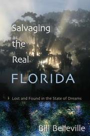 Salvaging the real Florida by Bill Belleville