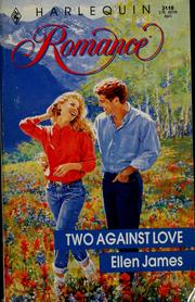 Cover of: Two Against Love by Ellen James