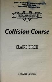 Cover of: COLLISION COURSE (Galloping Detectives, No 3) by Claire Birch