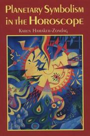 Cover of: Planetary Symbolism in the Horoscope by Karen Hamaker-Zondag