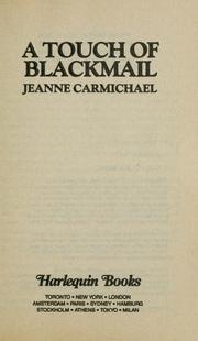 Cover of: A Touch of Blackmail by Carmichael