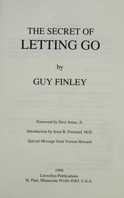 Cover of: The secret of letting go by Guy Finley