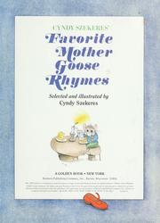 Cover of: Cyndy Szekeres' favorite Mother Goose rhymes