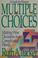 Cover of: Multiple choices