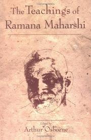 Cover of: The teachings of Ramana Maharshi by edited by Arthur Osborne.
