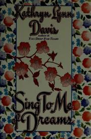 Cover of: Sing to me of dreams
