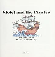 Cover of: Violet and the pirates by Marcia Leonard