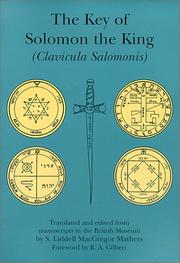 Cover of: The key of Solomon the King (Clavicula Salomonis)