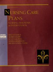 Cover of: Nursing care plans by Michael Reese Hospital and Medical Center, Department of Nursing, Chicago, Illinois ; edited by Meg Gulanick ... [et al.].