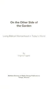 Cover of: On the other side of the garden by Virginia Fugate