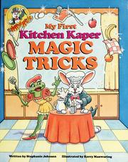 Cover of: My first kitchen kaper magic tricks (Hoppin' magic)