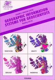 Cover of: Geographic Information Systems for Geoscientists by Graeme Bonham-Carter, G.F. Bonham-Carter, G.F. Bonham-Carter