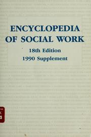 Cover of: Encyclopedia of social work: 1990 supplement