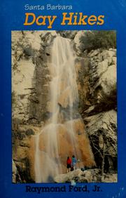 Cover of: Santa Barbara day hikes by Raymond Ford