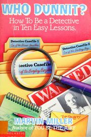 Cover of: Who Dunnit?: How to Be a Detective in Ten Easy Lessons