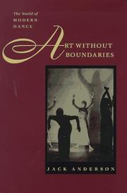 Cover of: Art without boundaries: the world of modern dance